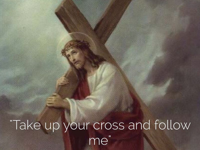 Take Up Your Cross