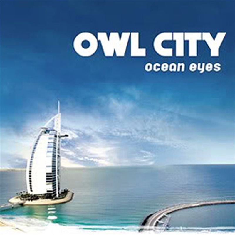 Owl City – Ocean Eyes (2009)
