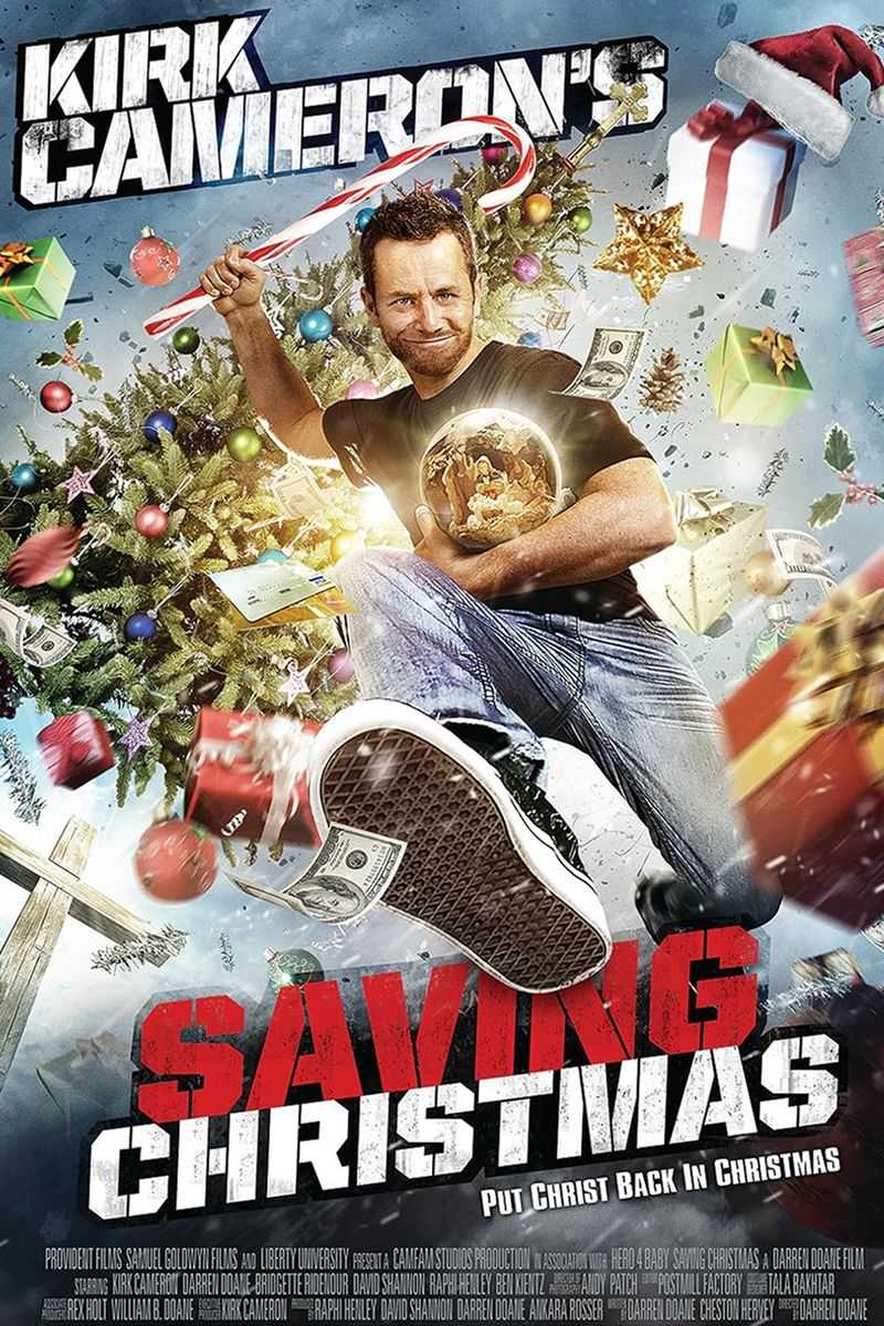 Kirk Cameron's Saving Christmas (2014)