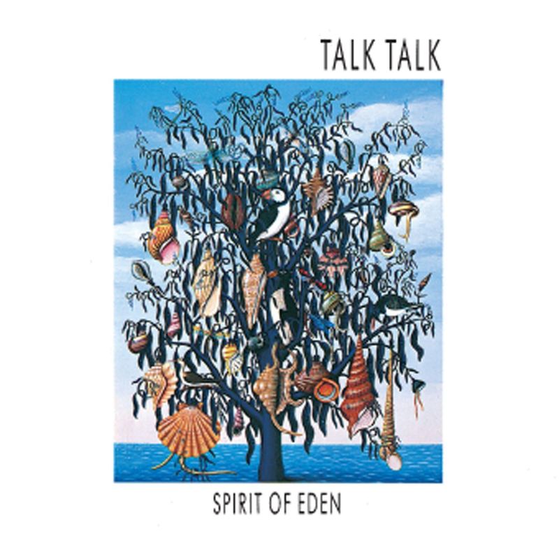 Talk Talk – Spirit of Eden (1988)
