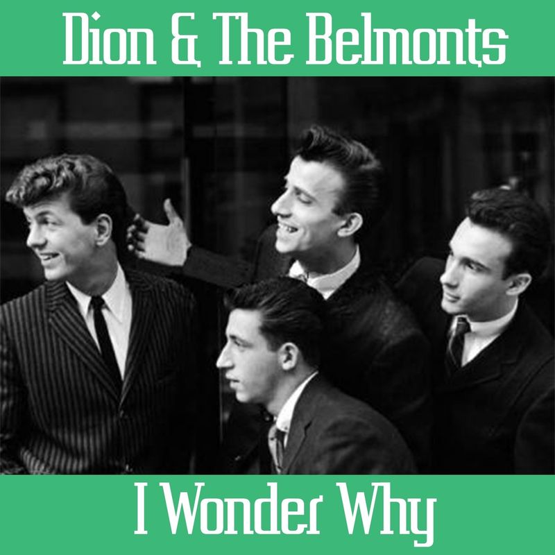 Dion & The Belmonts – 