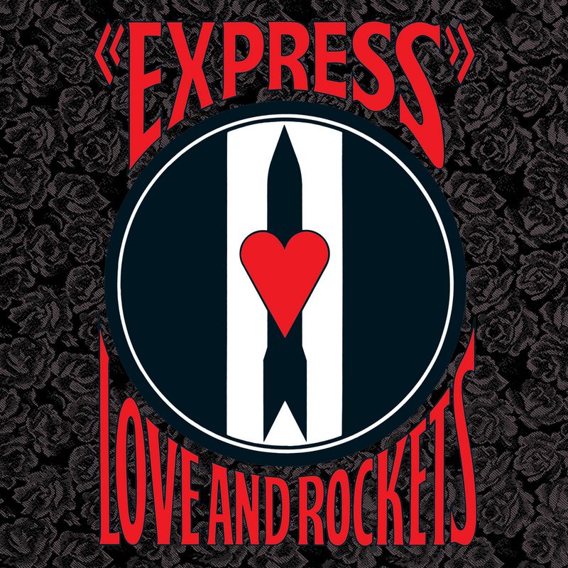Love and Rockets – Express (1986)