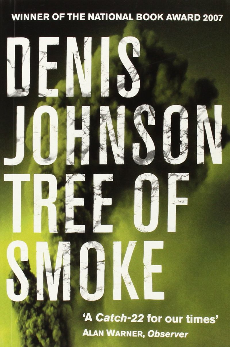 Tree of Smoke by Denis Johnson