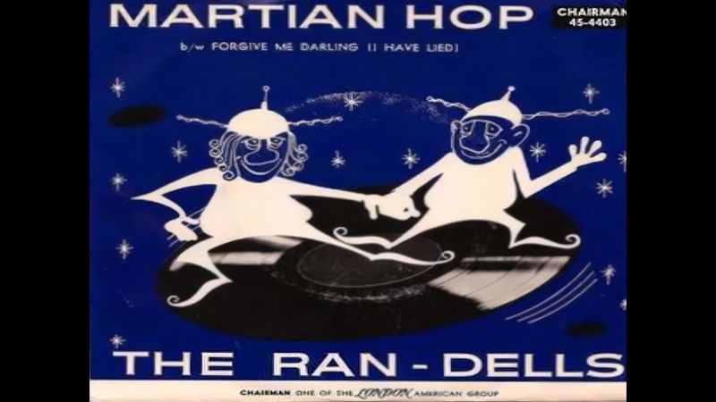 “Martian Hop” – The Ran-Dells (1963)
