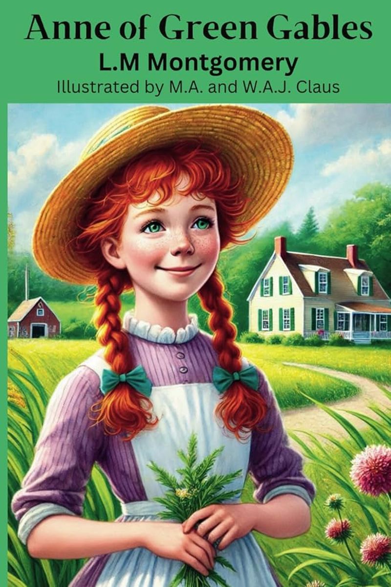 Anne of Green Gables by L.M. Montgomery