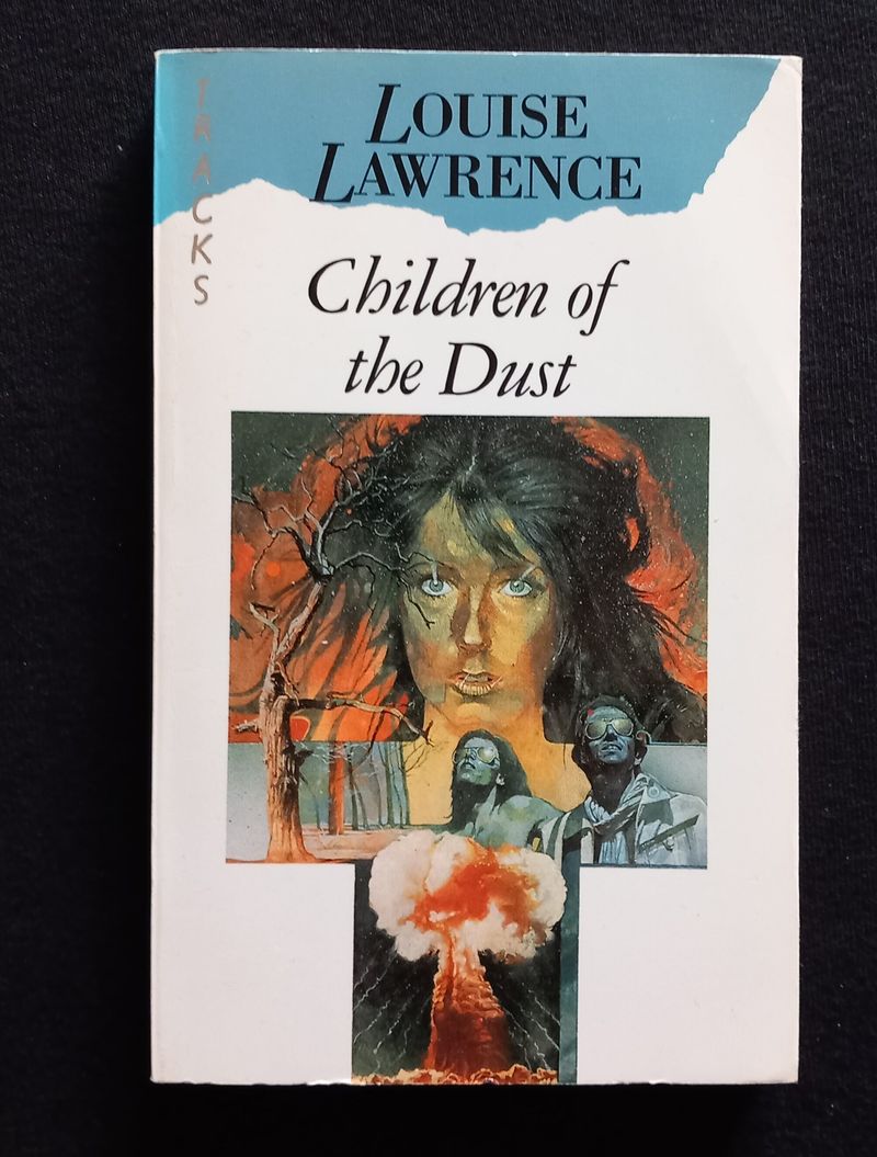 Children of the Dust by Louise Lawrence