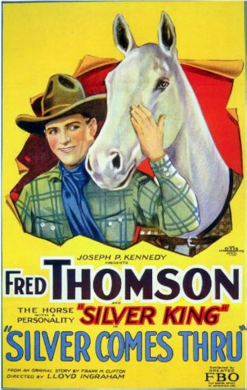 Silver King & Fred Thomson