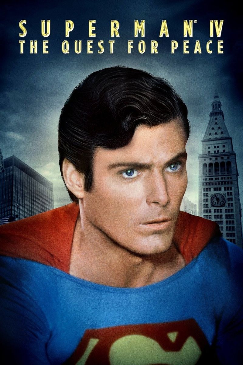 Superman IV: The Quest for Peace (1987)