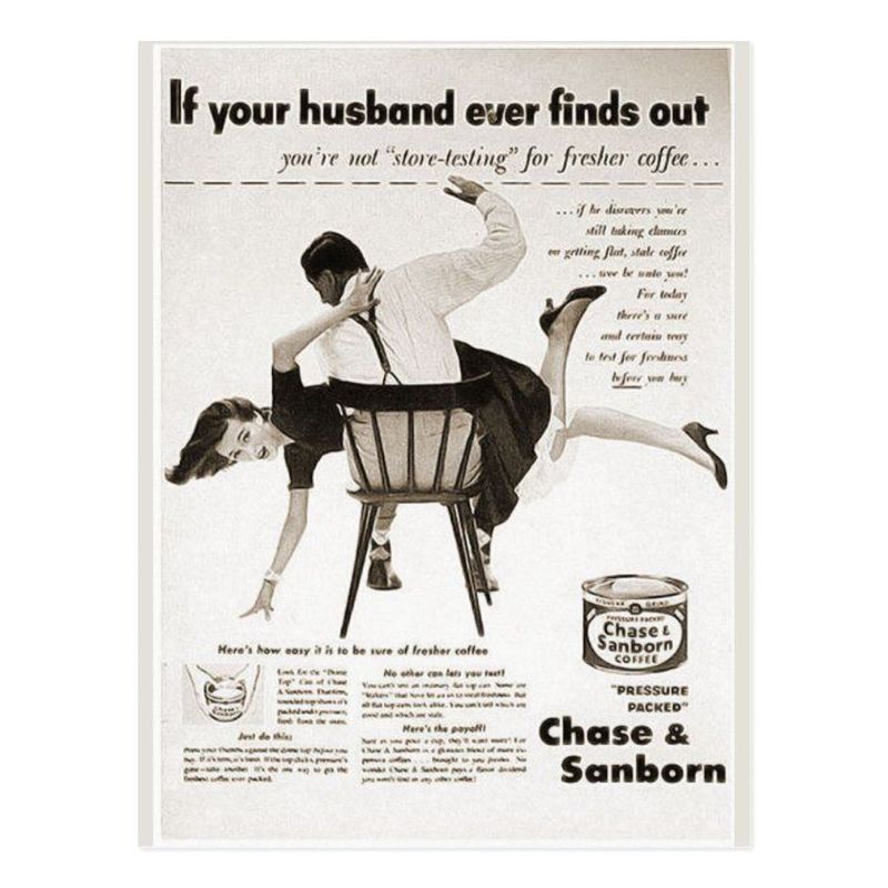 Chase & Sanborn’s “Wife-Spanking” Coffee Ad