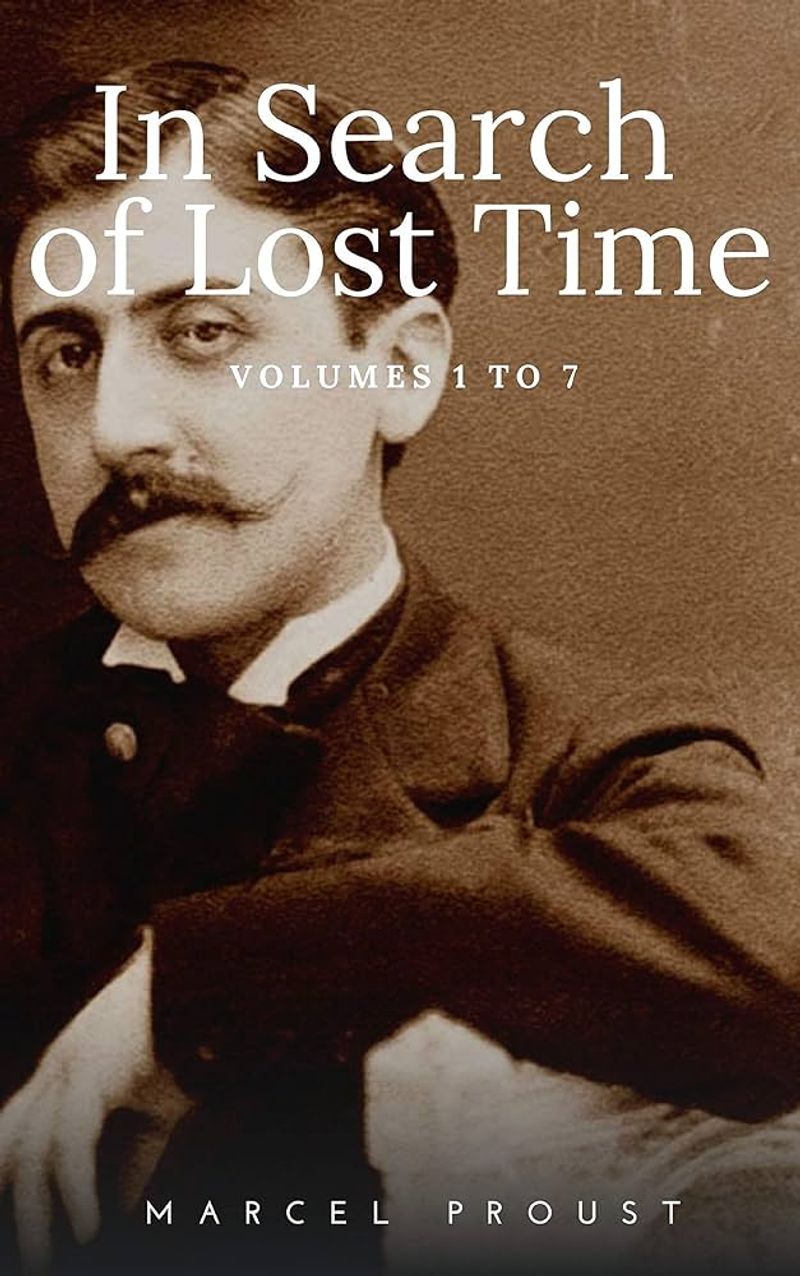 In Search of Lost Time by Marcel Proust