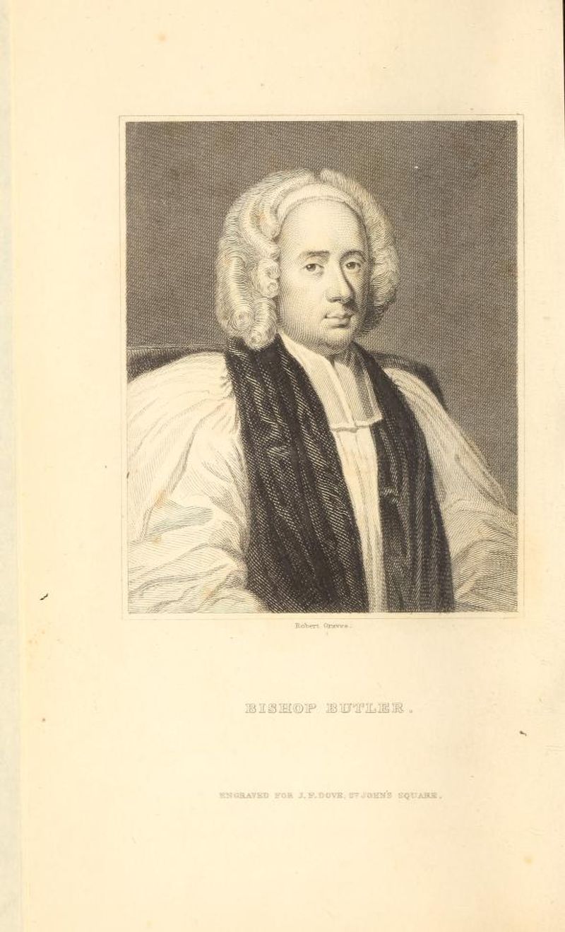 Joseph Butler, Anglican bishop & philosopher, 1752