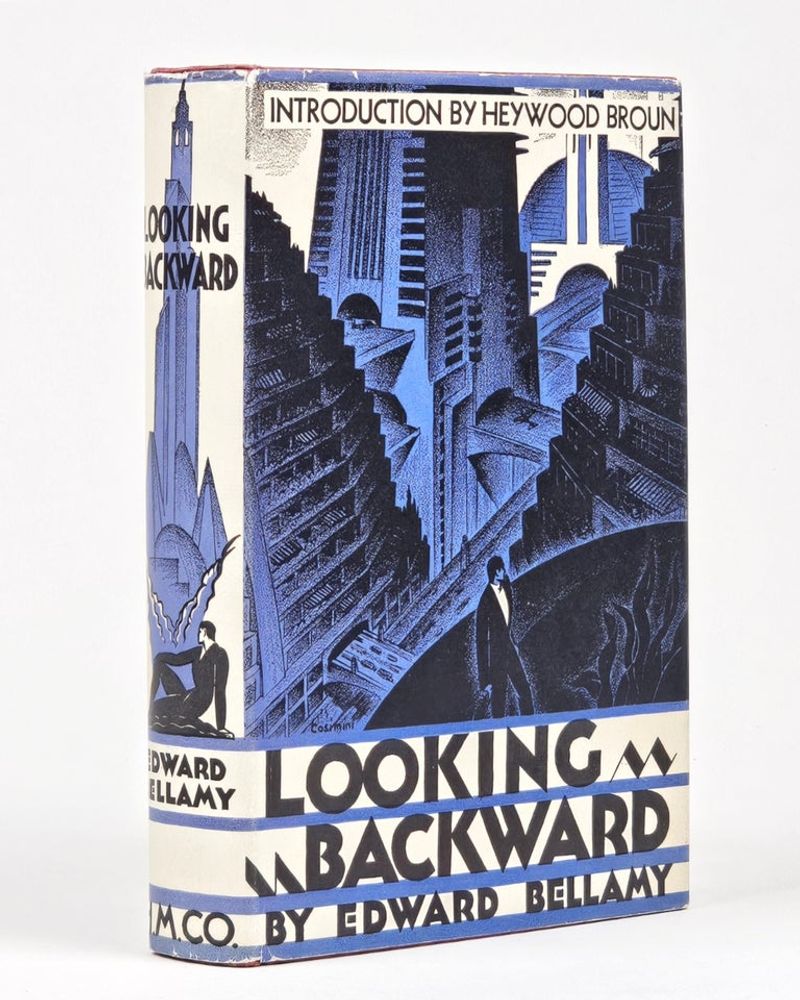 Looking Backward by Edward Bellamy (1888)