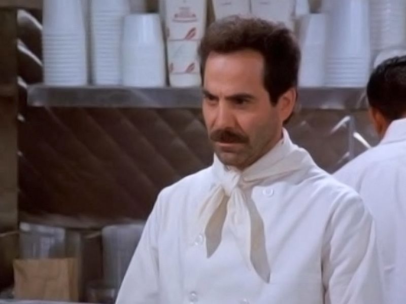 No soup for you!