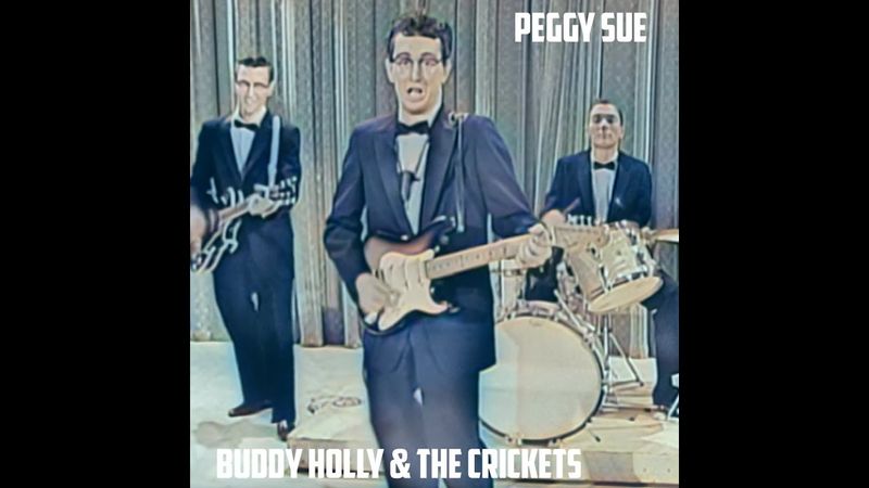 Peggy Sue by Buddy Holly