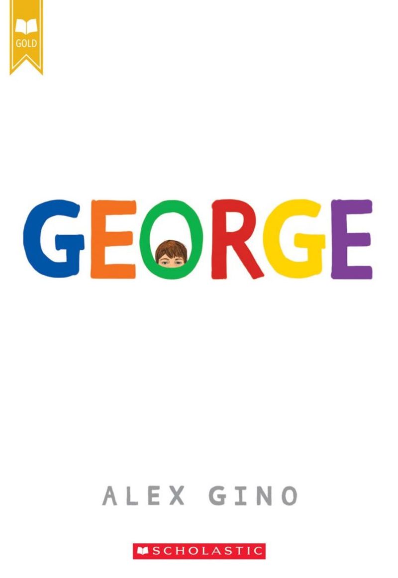 George (now Melissa) by Alex Gino