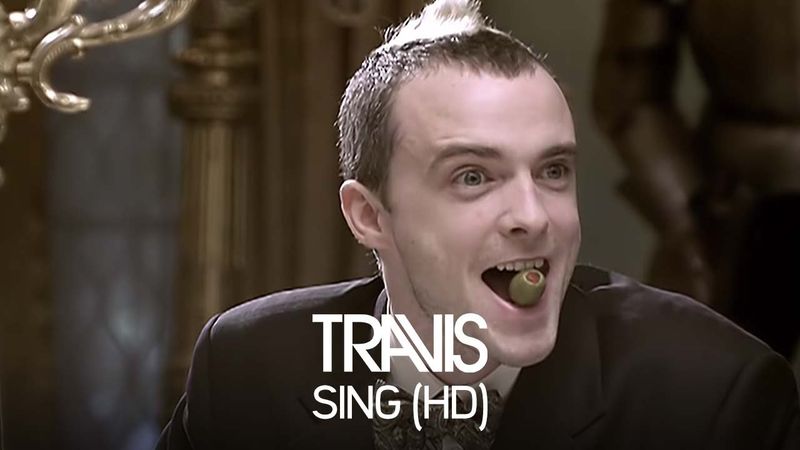“Sing” – Travis