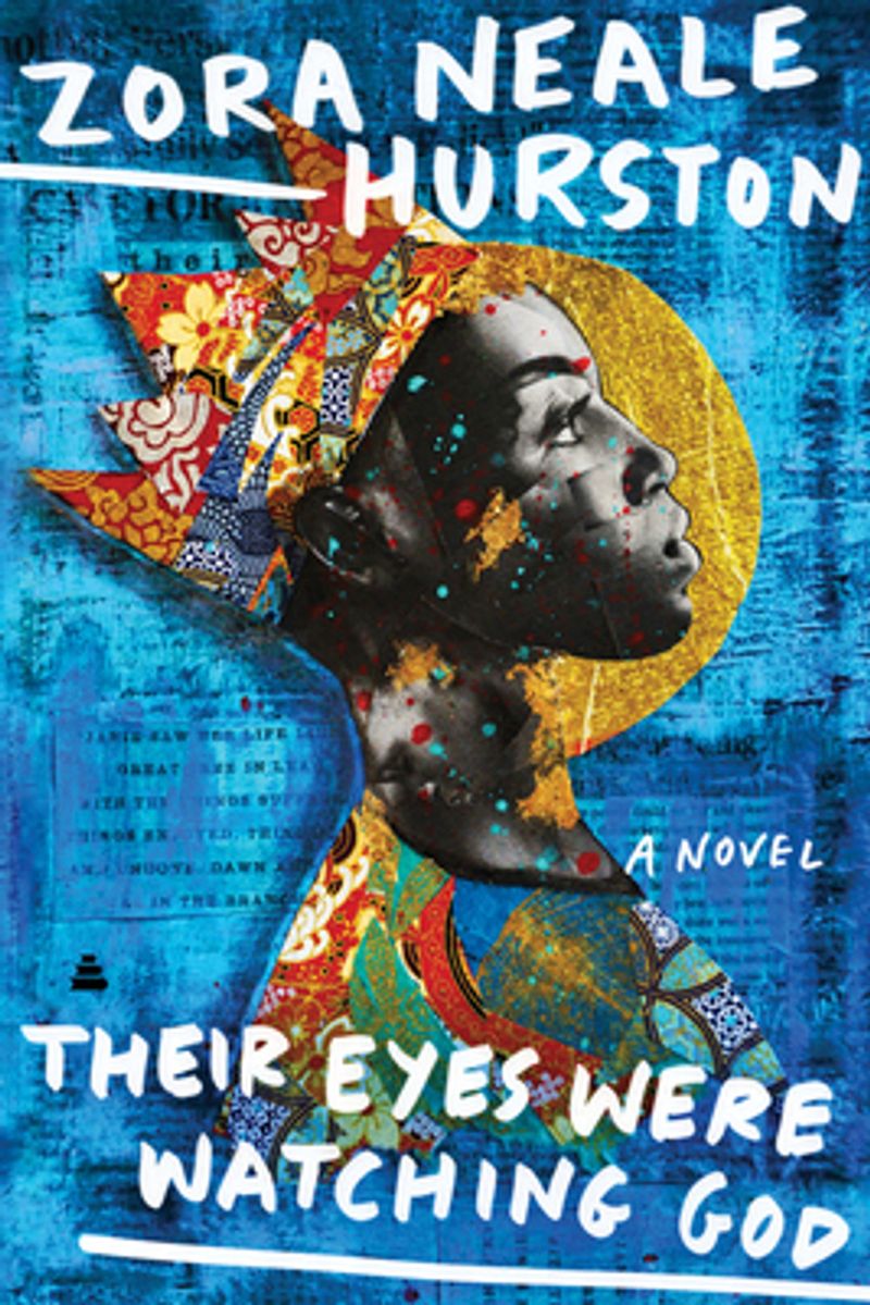 Their Eyes Were Watching God by Zora Neale Hurston (1937)