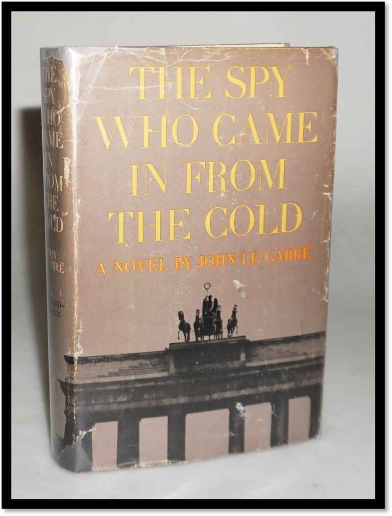 The Spy Who Came in from the Cold by John le Carré