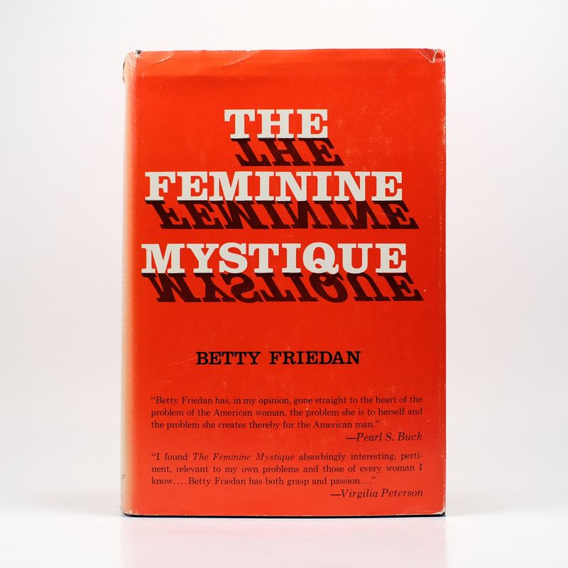 The Feminine Mystique by Betty Friedan