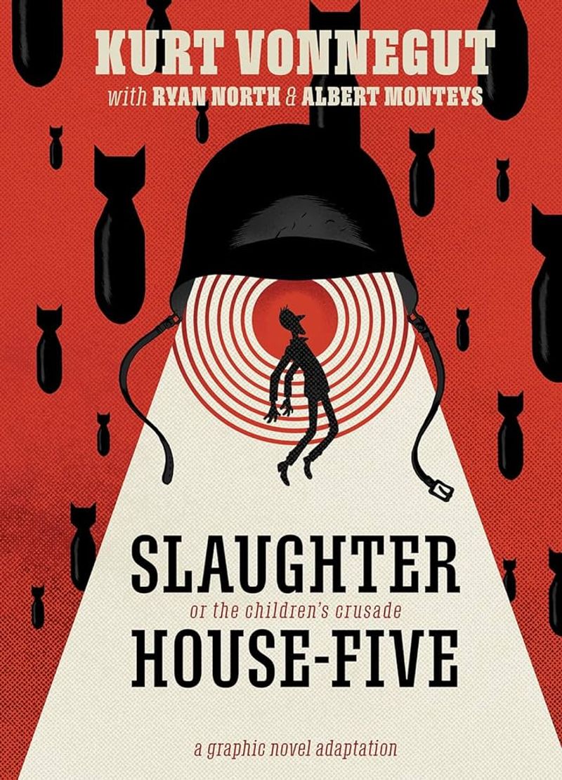 Slaughterhouse-Five - Kurt Vonnegut