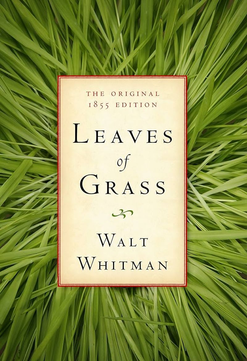 Leaves of Grass – Walt Whitman (1855)