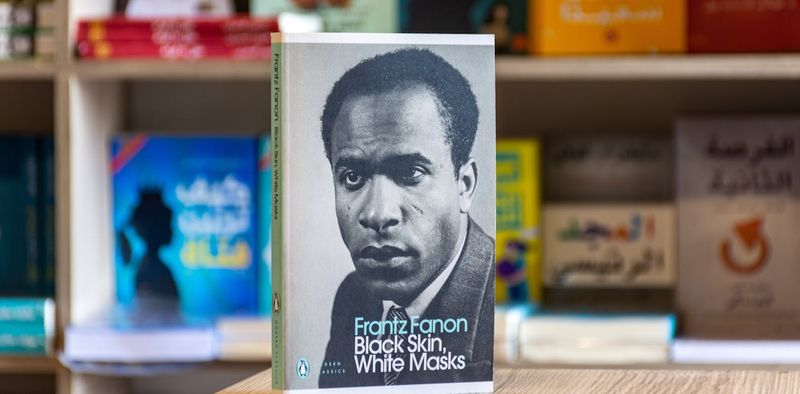 Black Skin, White Masks by Frantz Fanon (1952)