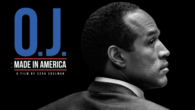 O.J.: Made in America