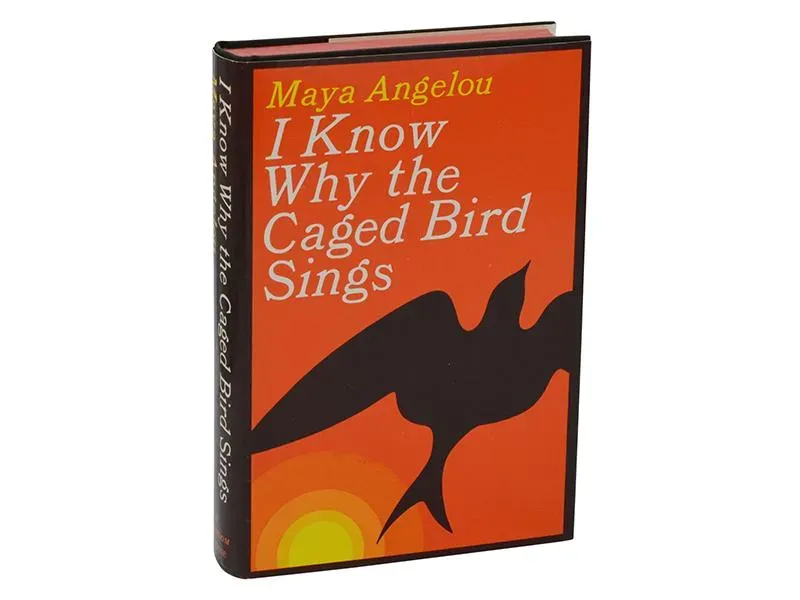 I Know Why the Caged Bird Sings by Maya Angelou