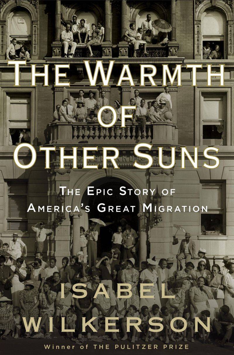 The Warmth of Other Suns by Isabel Wilkerson