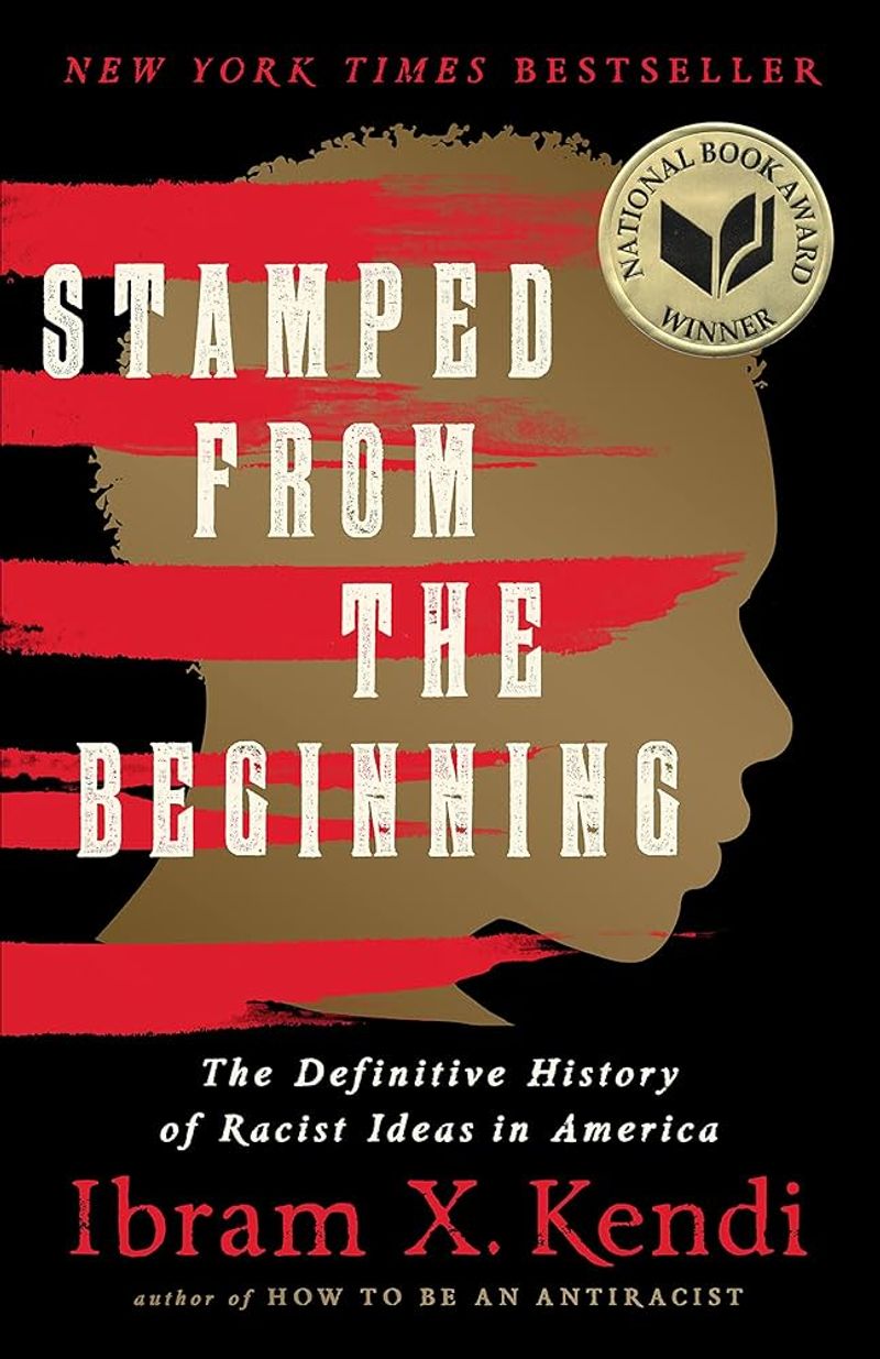Stamped from the Beginning – Ibram X. Kendi