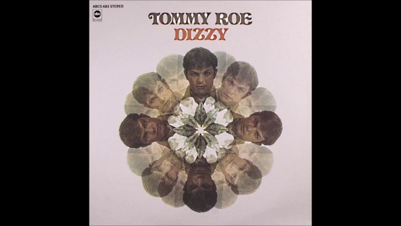 Dizzy – Tommy Roe
