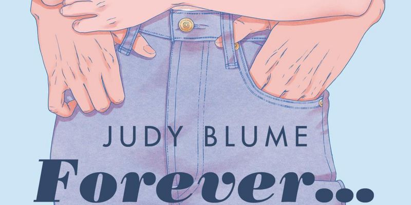 Forever...: The Novel That Said Yes to Teen Desire
