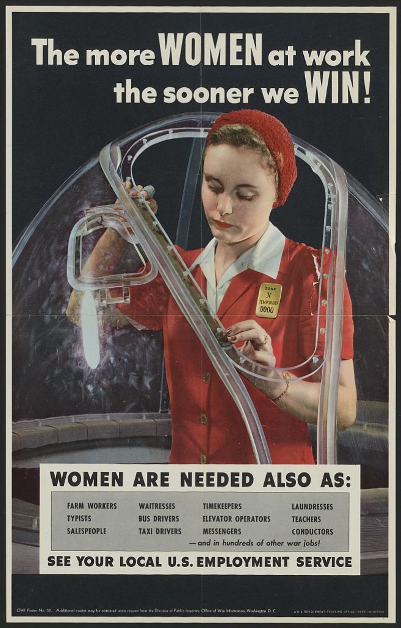 “The More Women at Work, the Sooner We Win!” (USA, WWII)