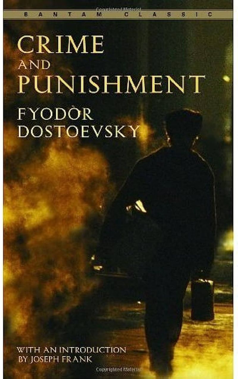 Crime and Punishment by Fyodor Dostoevsky