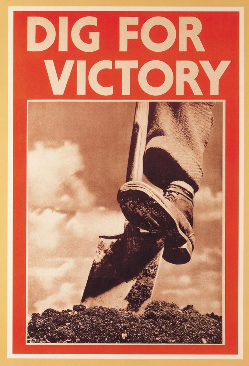 “Dig for Victory” (UK, WWII)