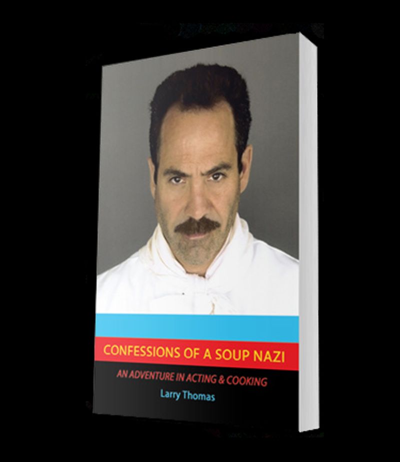 He Wrote a Memoir Called Confessions of a Soup Nazi