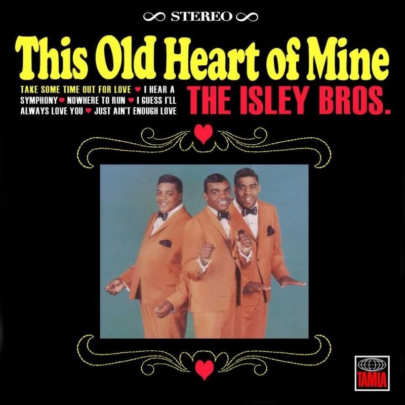 The Isley Brothers – This Old Heart of Mine (1966)