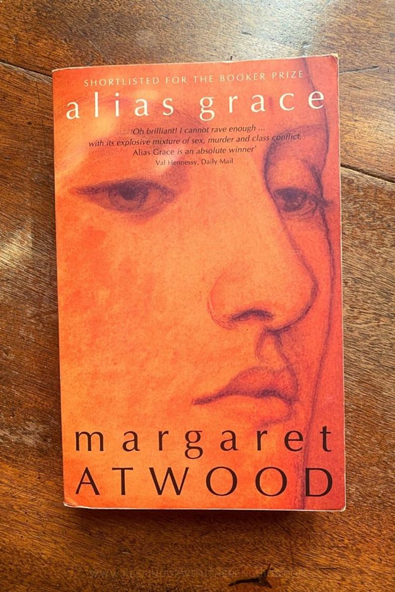 Alias Grace by Margaret Atwood