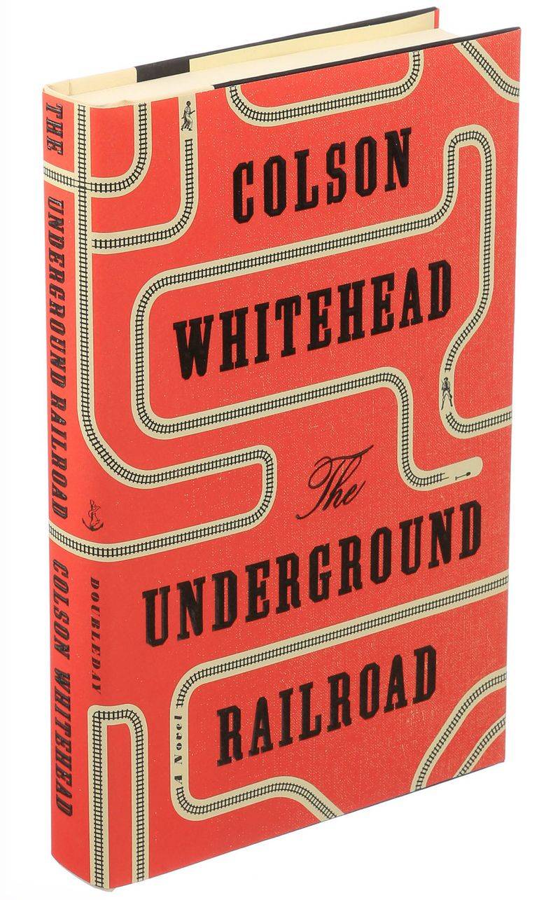 The Underground Railroad by Colson Whitehead
