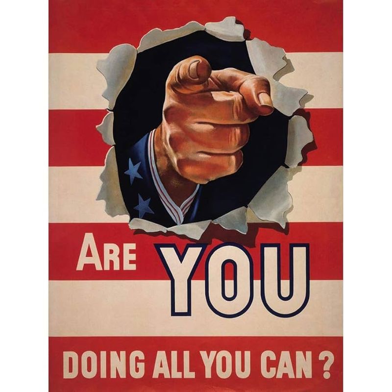 “Are YOU Doing All You Can?” (USA, WWII)