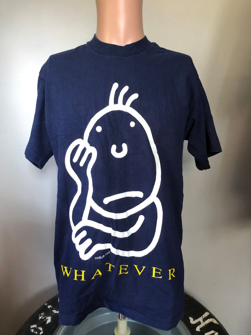 Whatever!